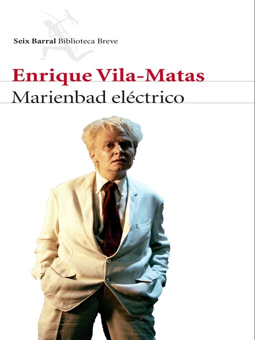 Title details for Marienbad eléctrico by Enrique Vila-Matas - Available